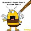 GMO Companies Want to Make a Super Bee That Will not Die from their Pesticides
