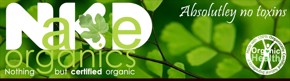 Why Naked Organics - Becasue it's Certified Organic